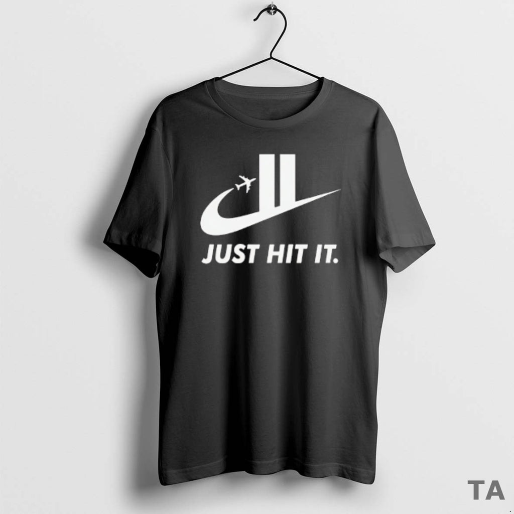Top Just Hit It 9 11 Logo Parody T Shirt Sweater