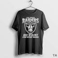 Top Las Vegas Raiders Built In Silence Strike Without Warning T Shirt Sweater