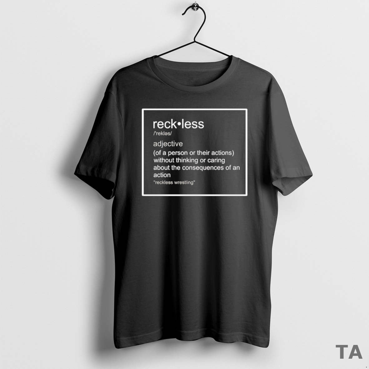 Top Reckless Guerillas Of A Person Or Their Actions T Shirt Sweater