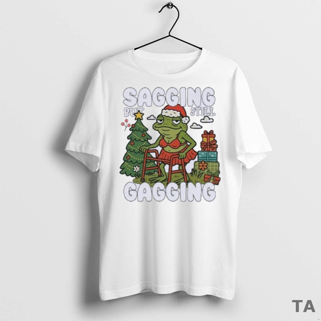 Top Sagging But Still Gagging Frog Christmas T Shirt Sweater