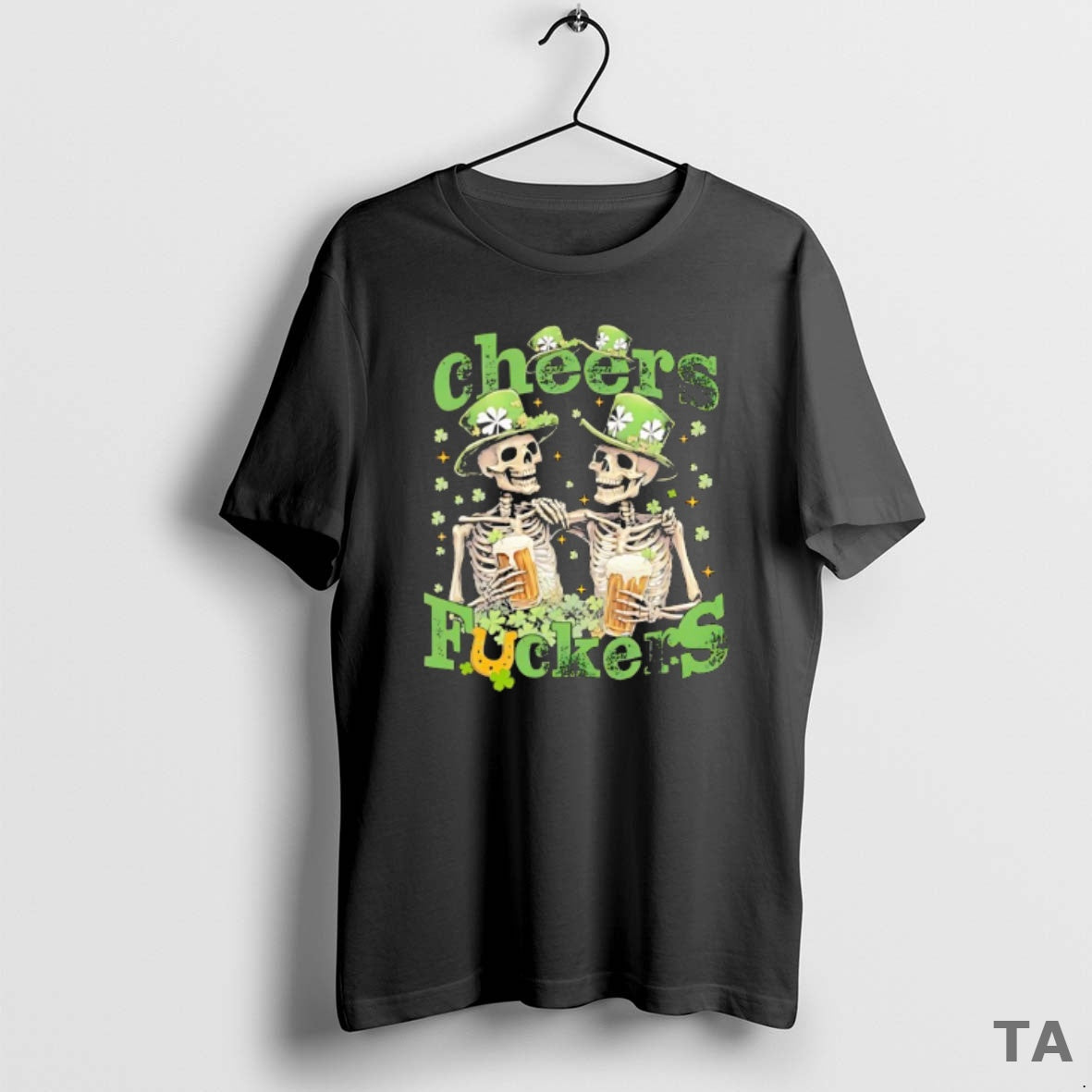 Top Skeleton Drinking Beer Cheers Fuckers St Patricks Day Funny T Shirt Sweater