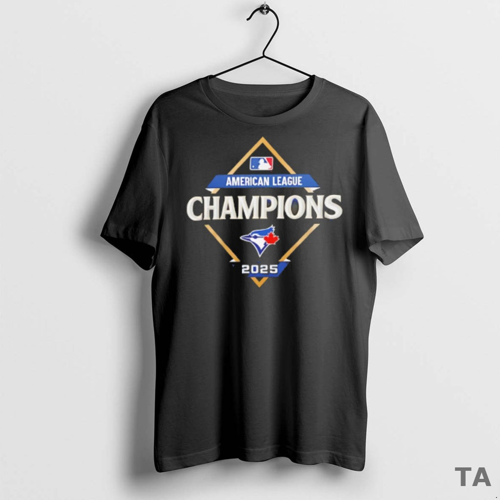 Top Toronto Blue Jays 2025 American League Champions Want It All 2 Sided