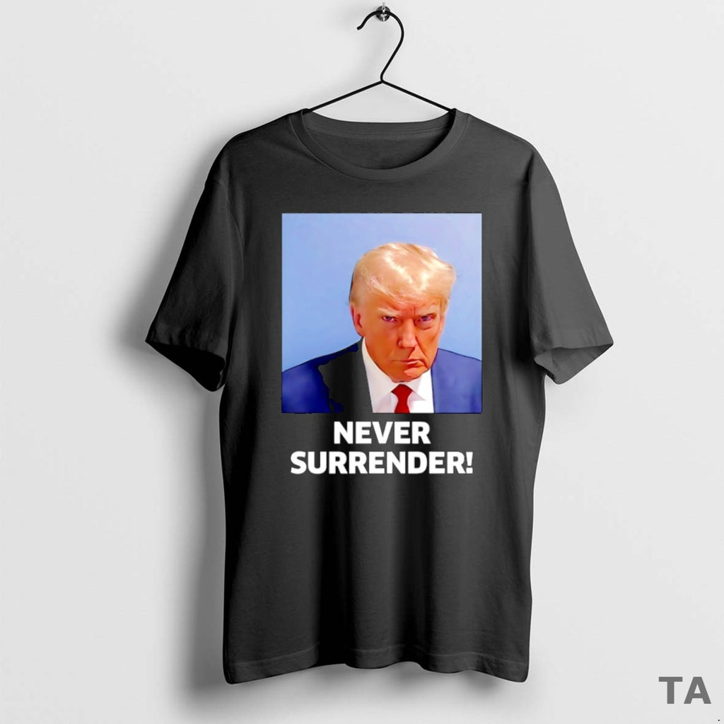 Top Trump Never Surrender Mugshot In Koria T Shirt Sweater
