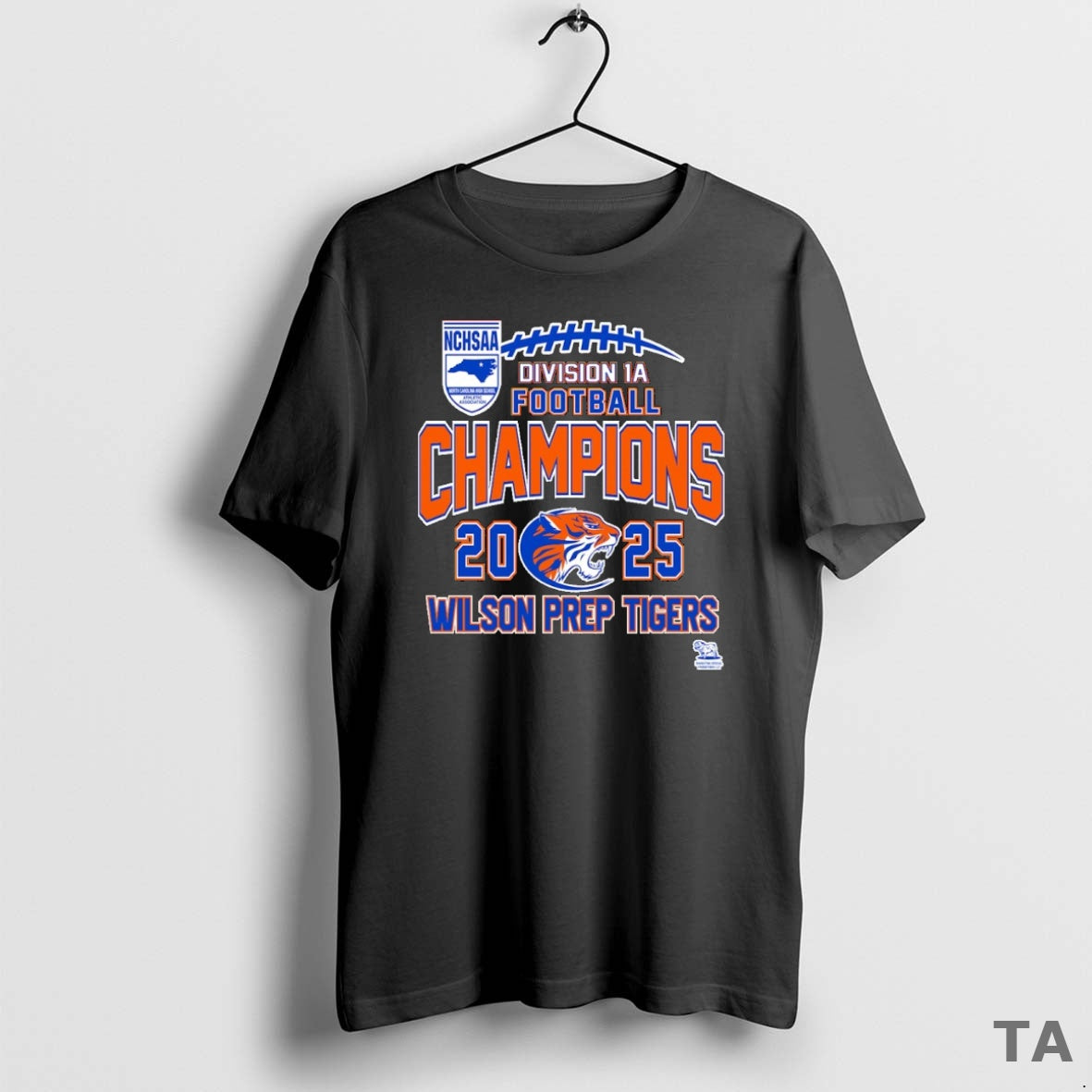 Top Wilson Prep Tigers Nchsaa Division 1a Football Champions 2025 T Shirt Sweater