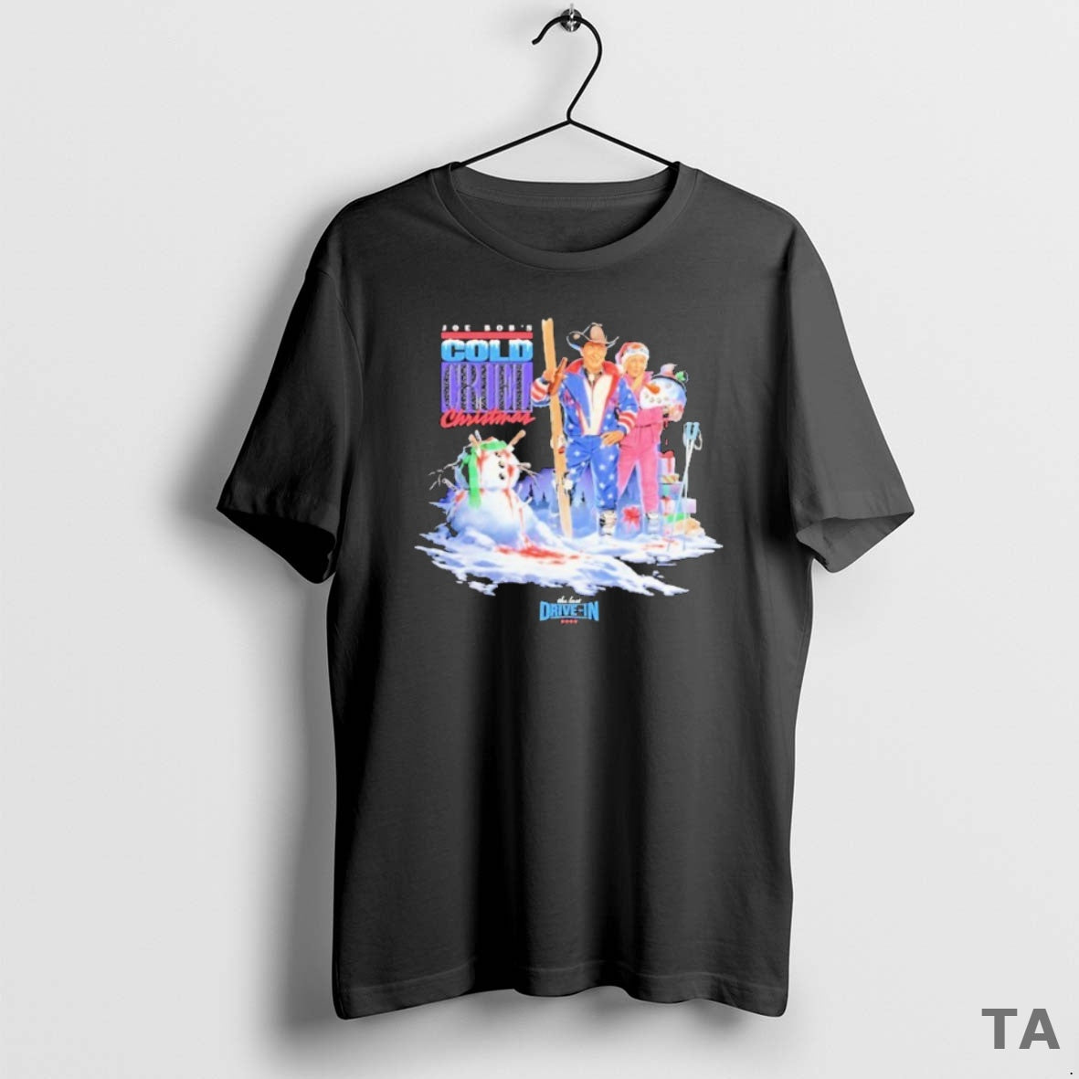 Top Tier 1 Joe Bobs Cold Cruel The Last Drive In Christmas T Shirt Sweater
