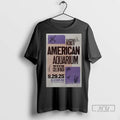 Trending American Aquarium Tour Bluebird Bar Bloomington In September 29 2025 Signatures T Shirts