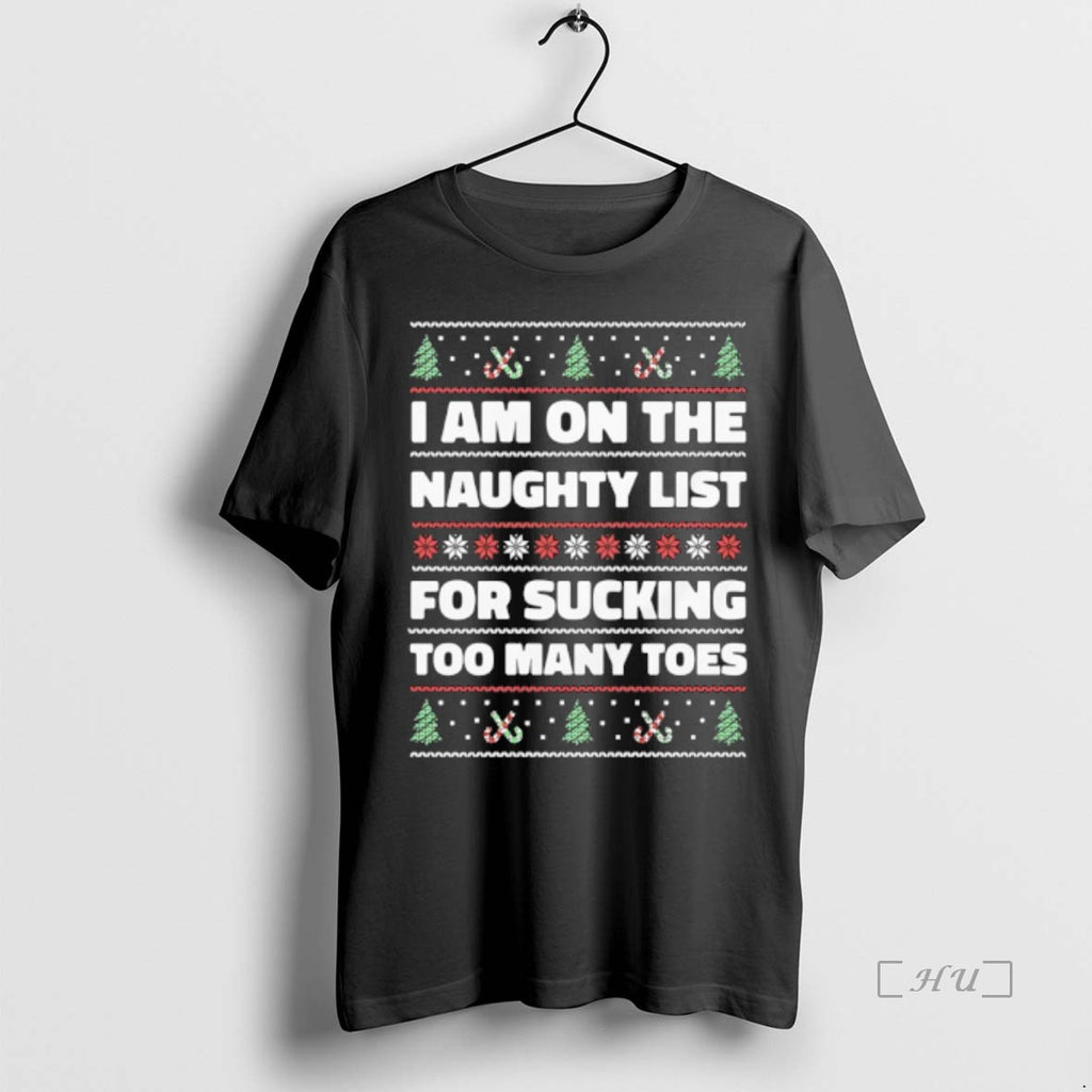 Trending On The Naughty List For Sucking Toes Ugly Christmas T Shirt Sweater