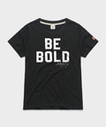 Women's Be Bold