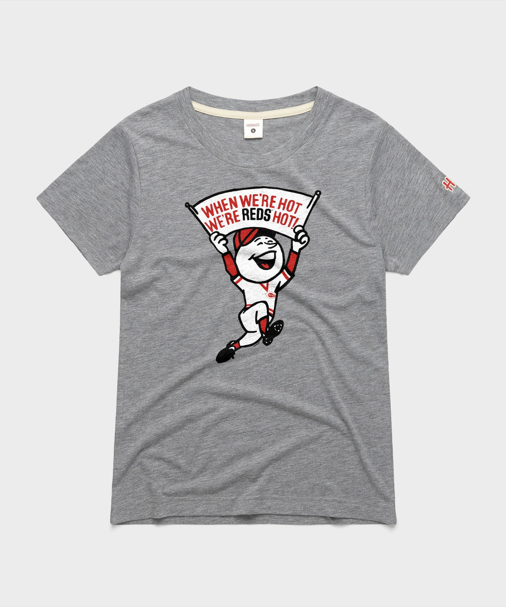 Women's Cincinnati We're Reds Hot