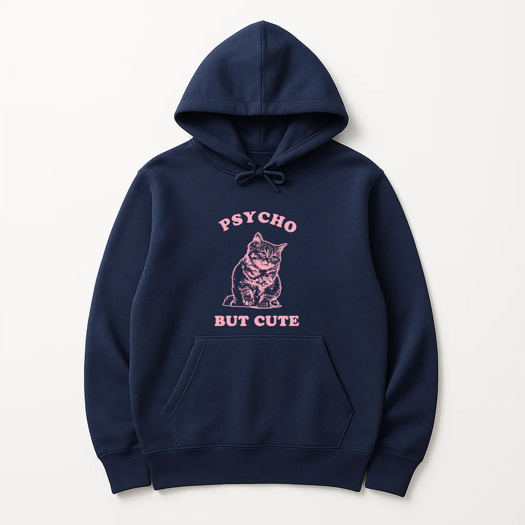 Unisex | Cute But Psycho | Pullover Hoodie