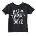 Bad 2 The Bone Toddler T Shirt