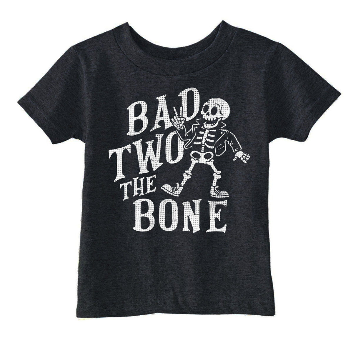 Bad 2 The Bone Toddler T Shirt