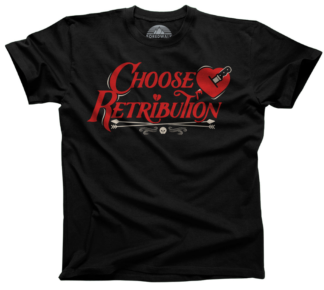 Men's Choose Retribution T-Shirt