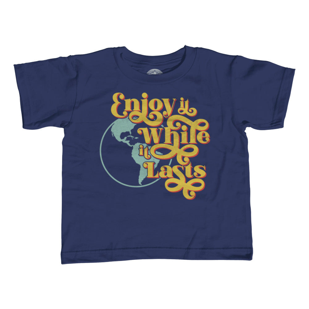 Boy's Enjoy It While It Lasts Earth T-Shirt