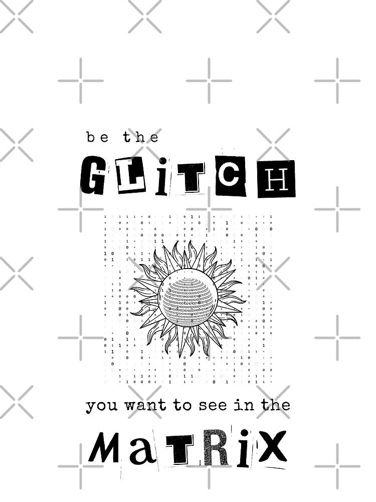 Be The Glitch by Stormzilli
