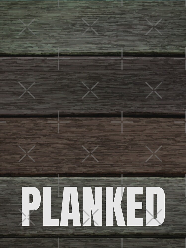 Planked. Funny workout pun. by JellyBeenzz