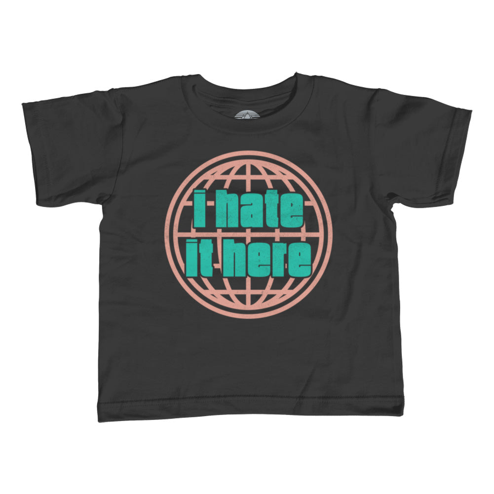 Boy's I Hate It Here T-Shirt