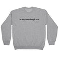 In My Sourdough Era Crewneck