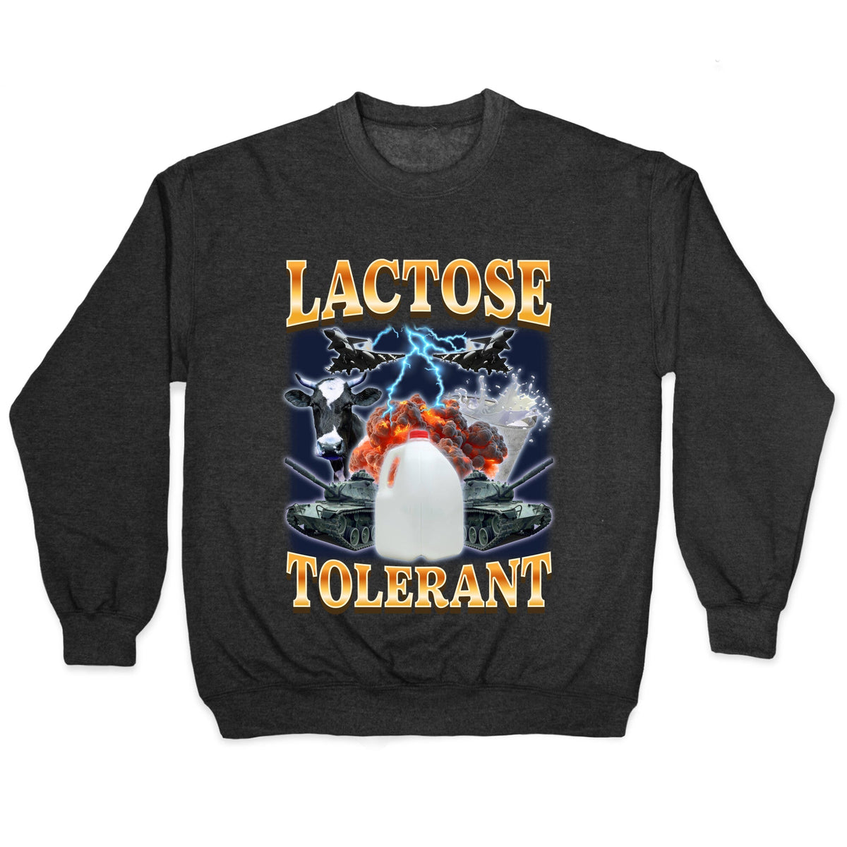 Lactose Tolerant Crewneck