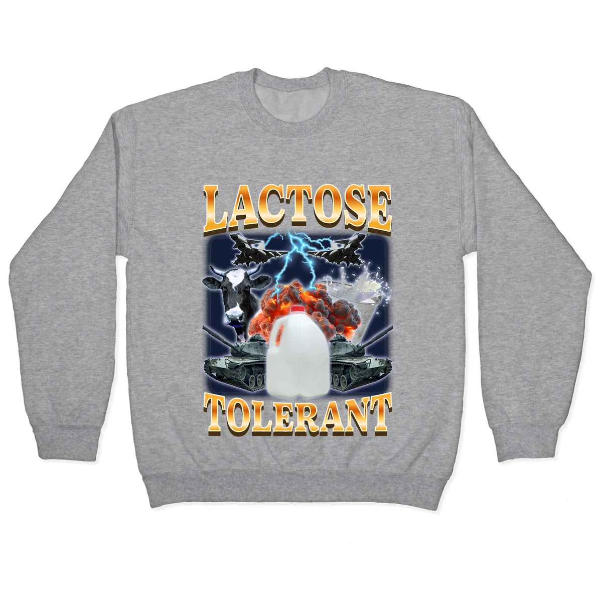 Lactose Tolerant Crewneck