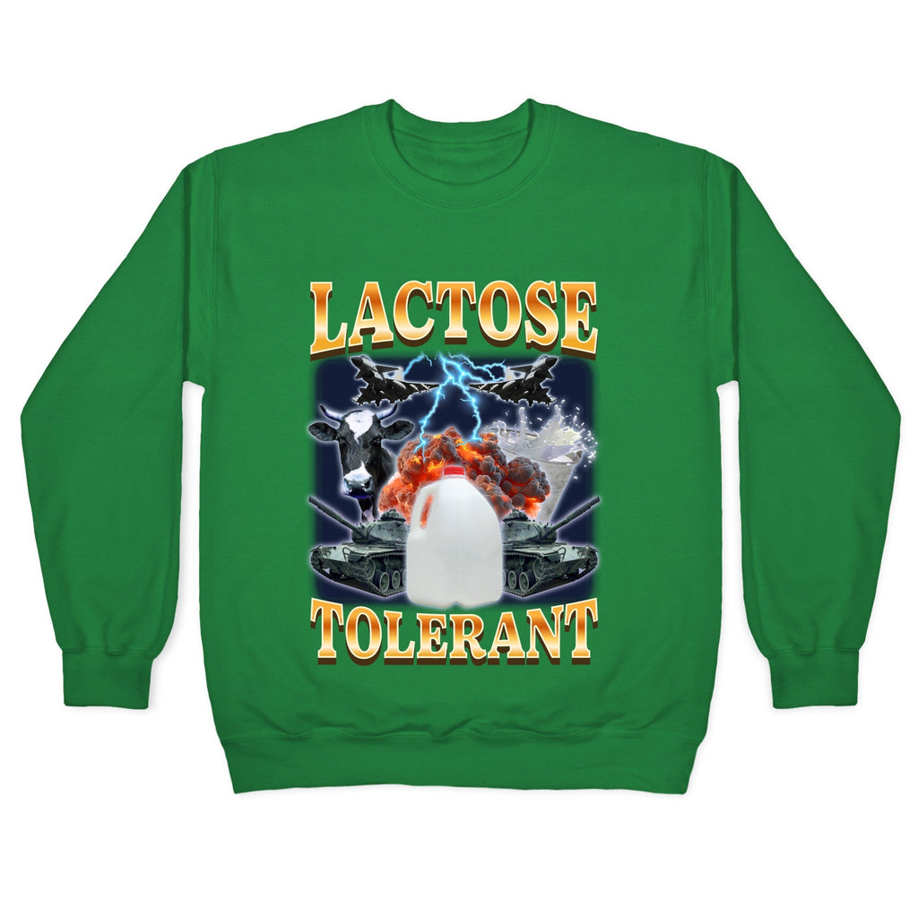 Lactose Tolerant Crewneck