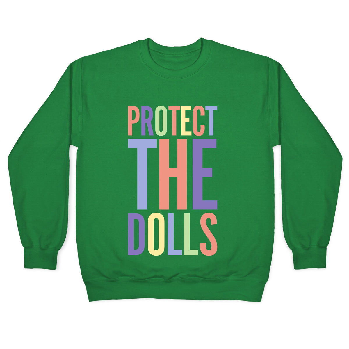 Protect The Dolls Trans Rights Crewneck