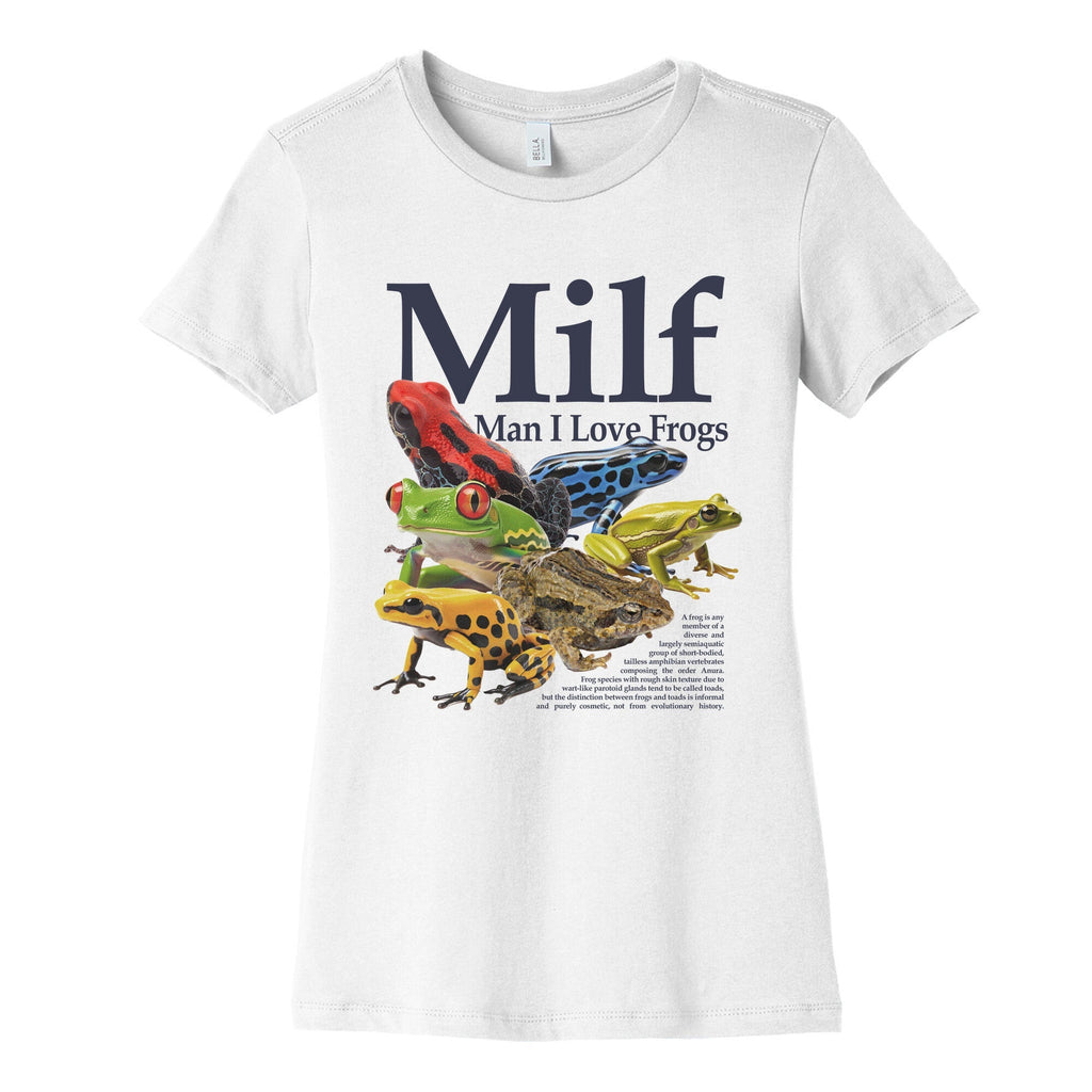 MILF Man I Love Frogs Womens Cotton Tee