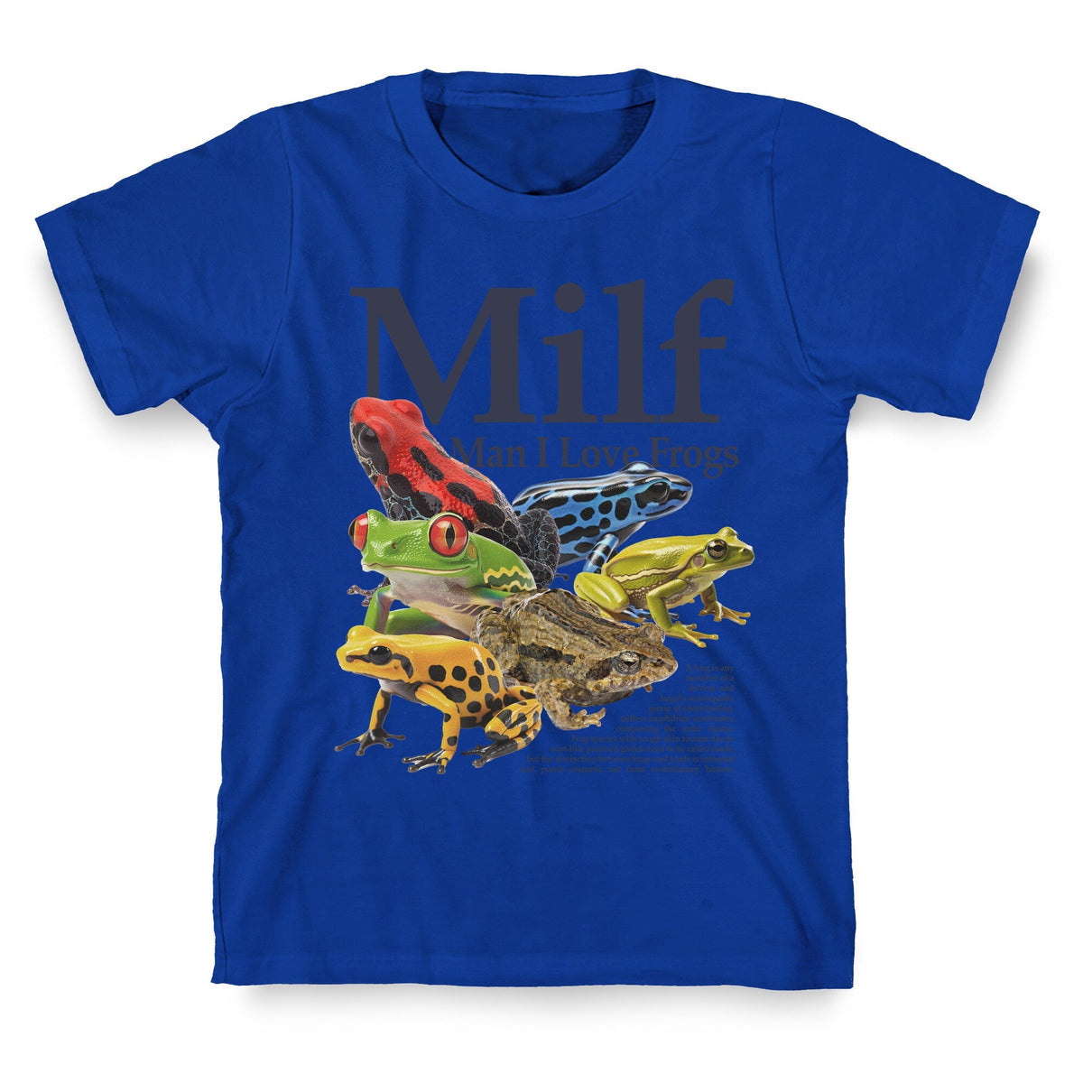 MILF Man I Love Frogs T-Shirt