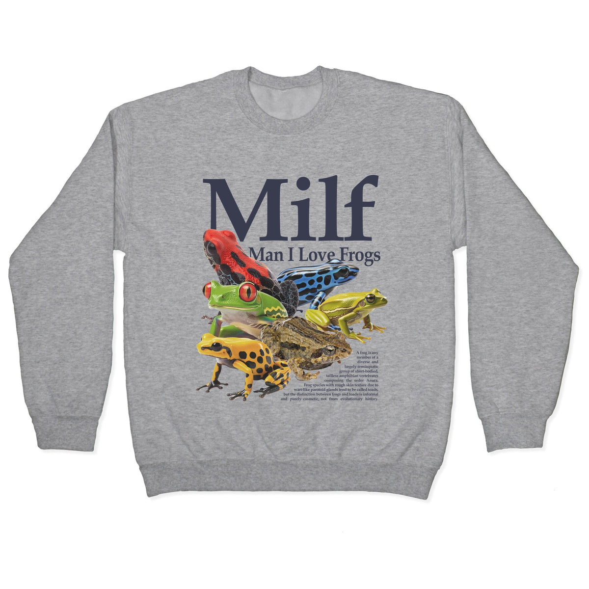 MILF Man I Love Frogs Crewneck