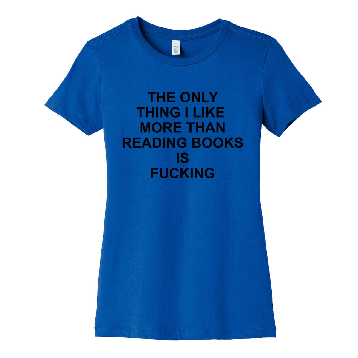 The only thing I like more than reading books Womens Cotton Tee