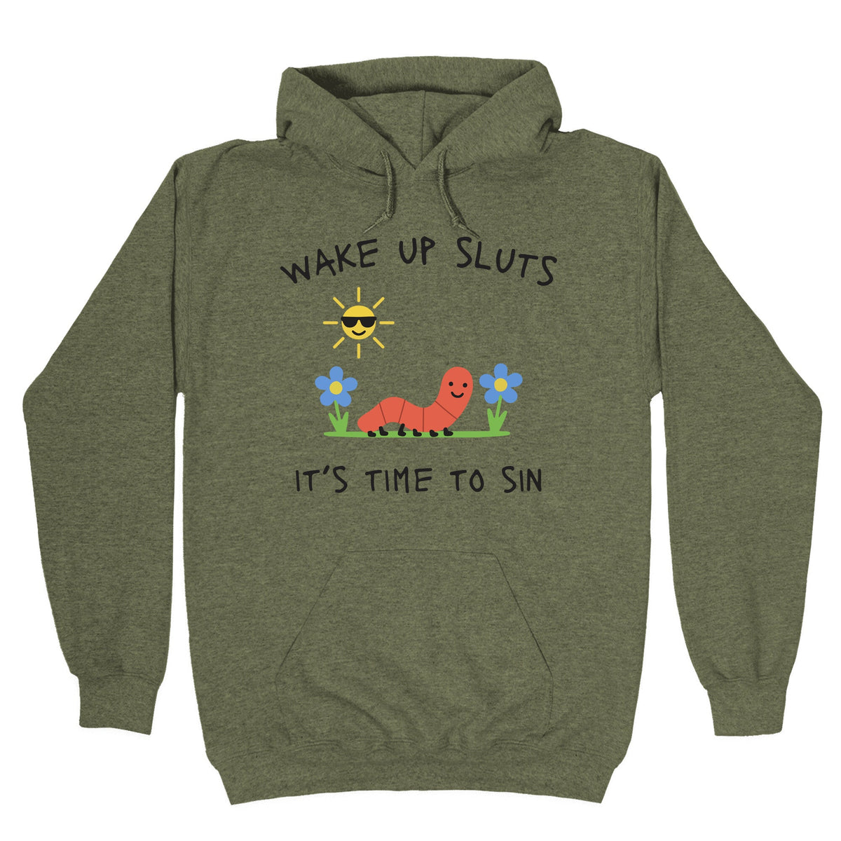 Wake Up Sluts its Time to Sin