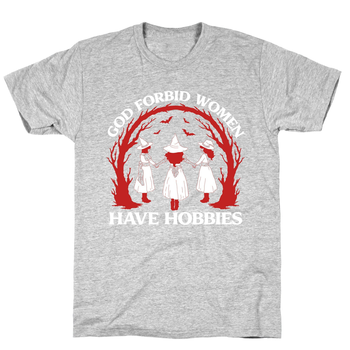 Women Have Hobbies T-Shirt