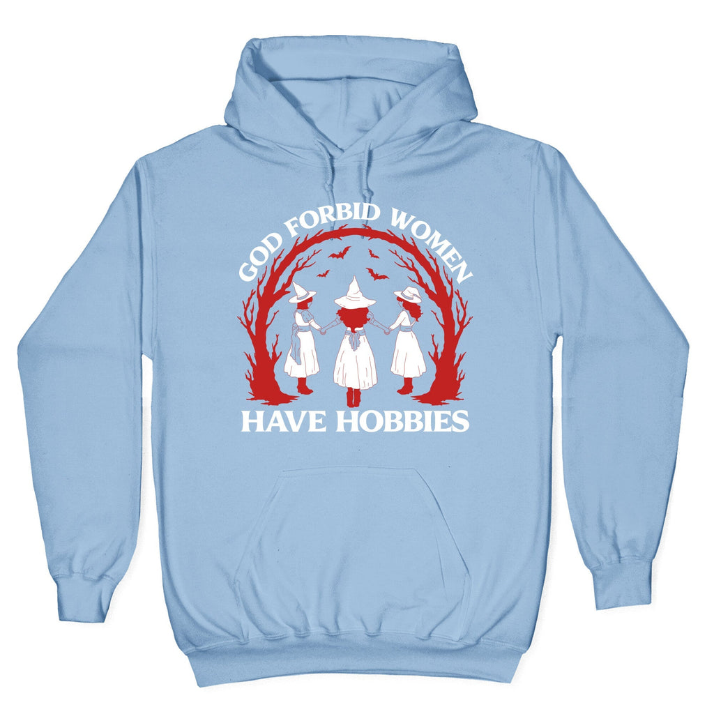 Women Have Hobbies