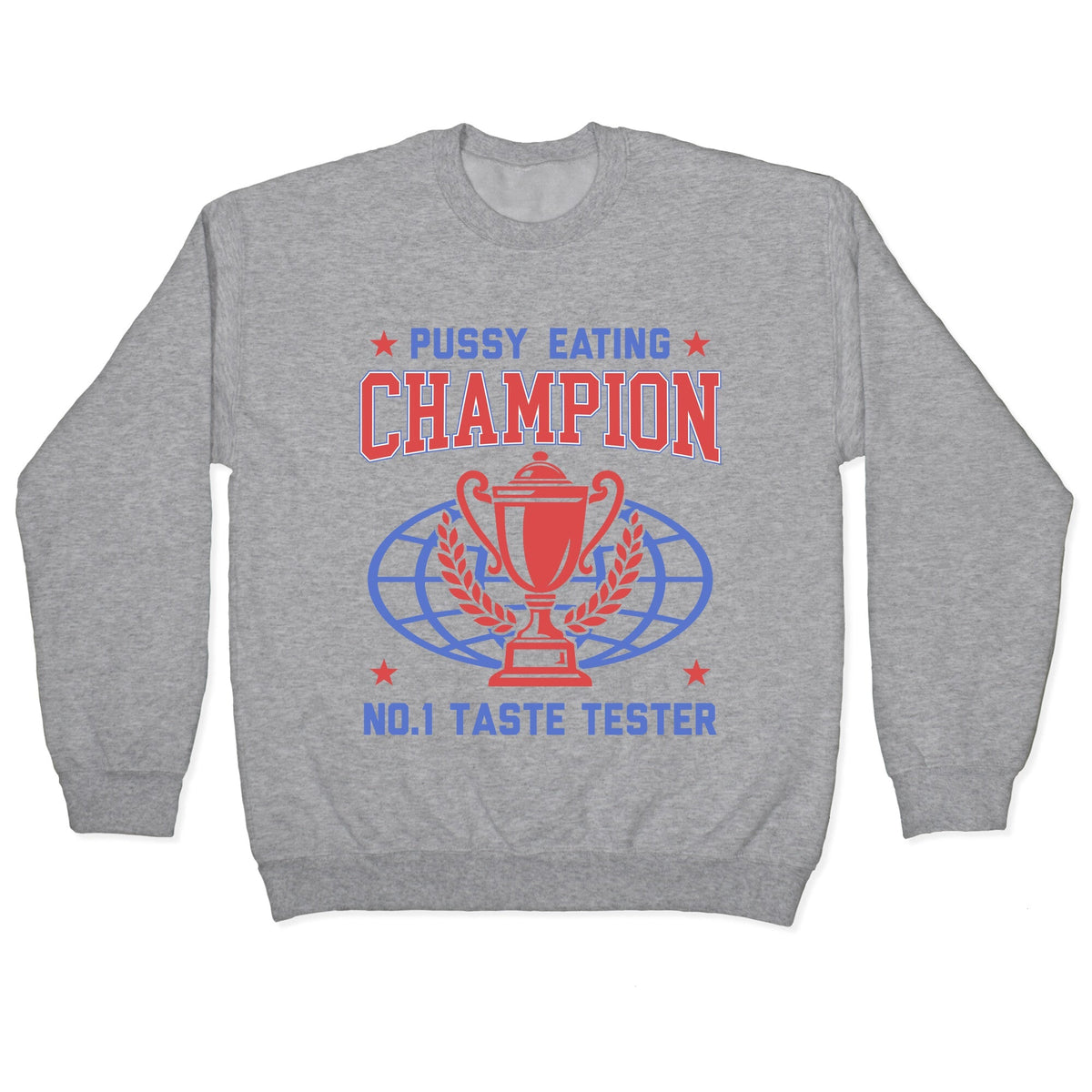 Eating \#1 Champion Crewneck