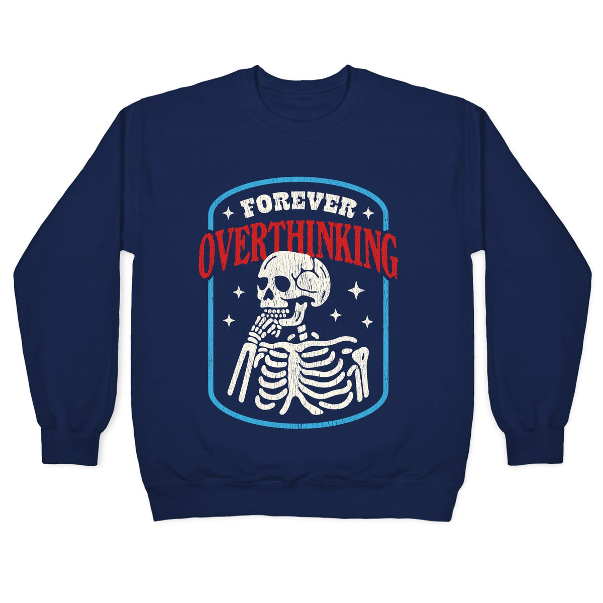 Overthinking Crewneck