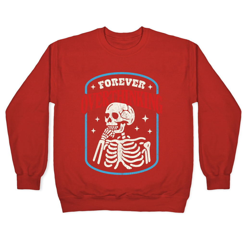 Overthinking Crewneck