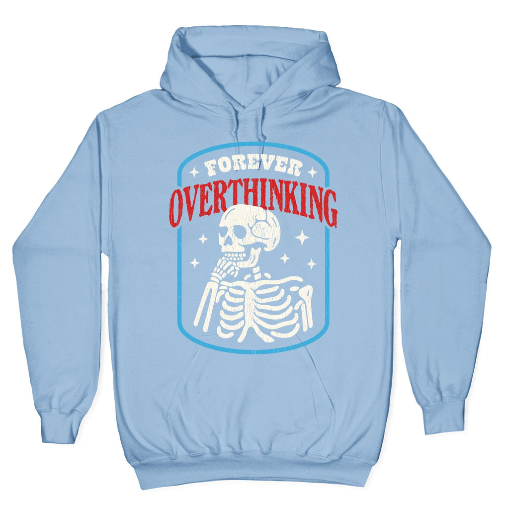 Overthinking