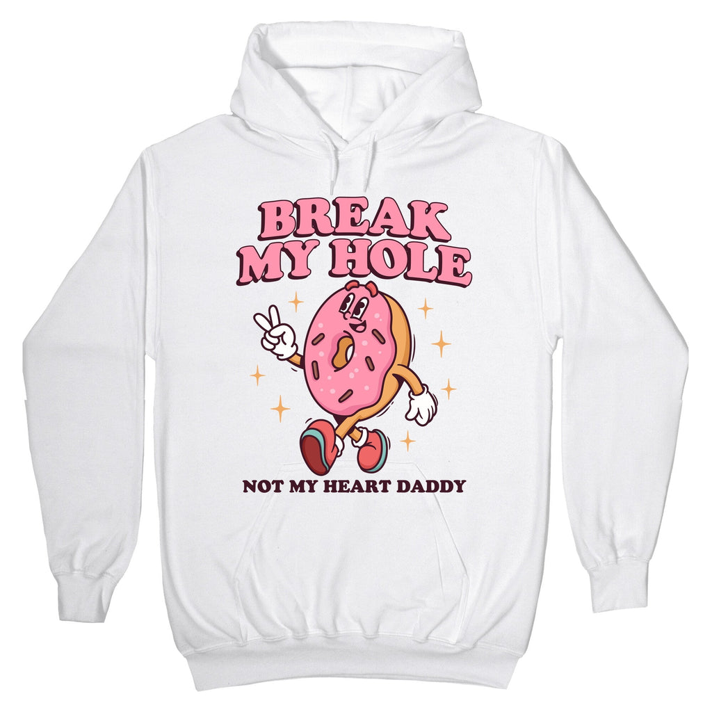 Break My Hole, Not My Heart Daddy