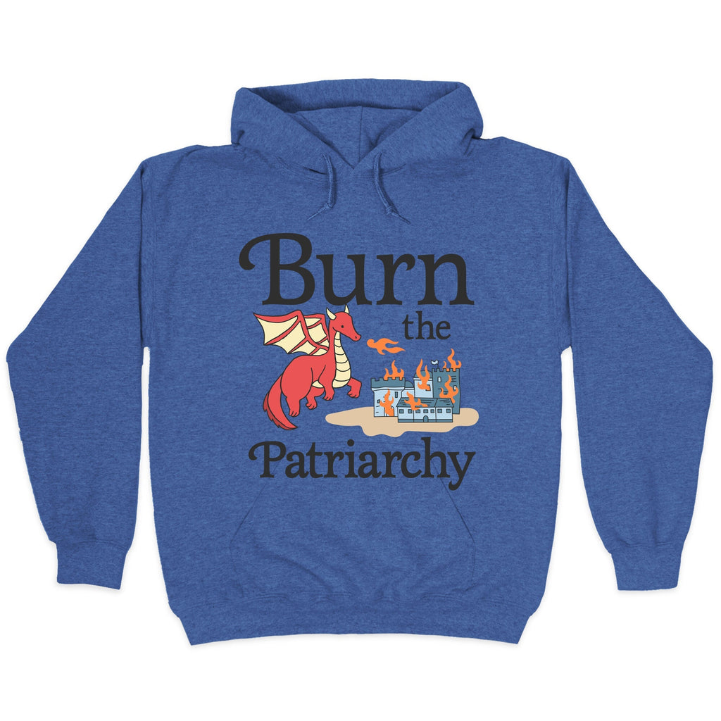 Burn the Patriarchy