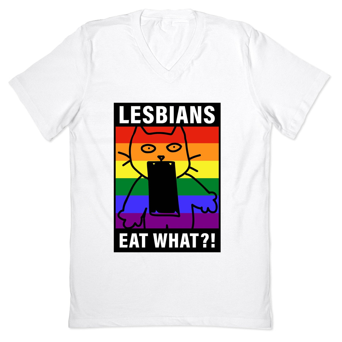 Lesbians Eat What?! V-Neck