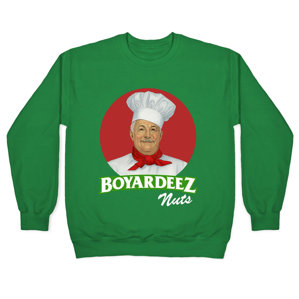Boyardeez Nuts Crewneck