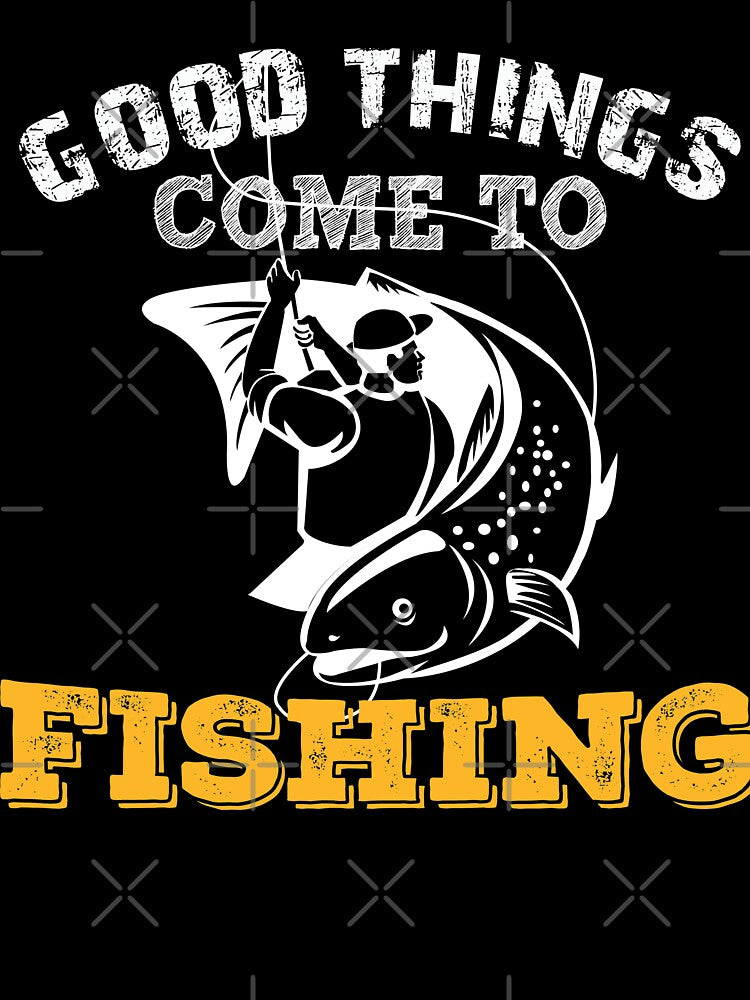 Good Things Come To Fishing by URBANBOX
