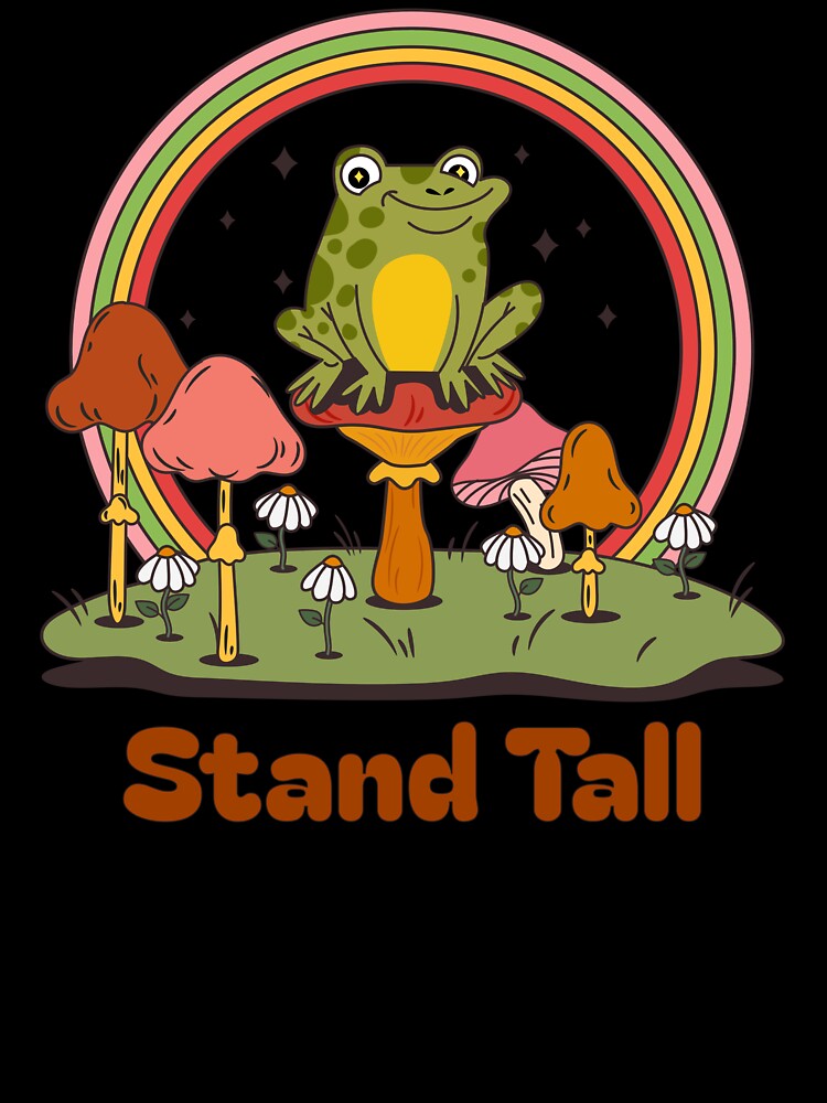 tand Tall Retro Frog Mushroom Rainbow Cottagecore Positive Motivational Art by DERA RAY