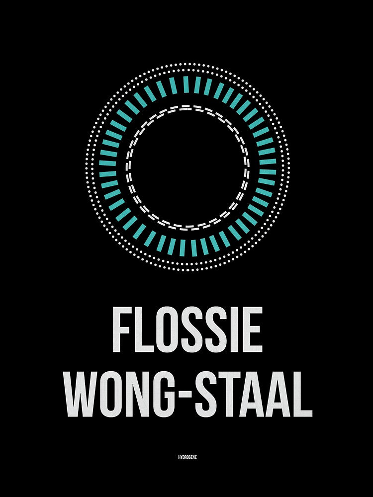 FLOSSIE WONG-STAAL - Women In Science by Hydrogene