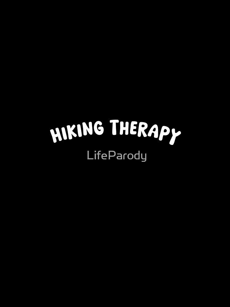 Hiking Therapy by LifeParody