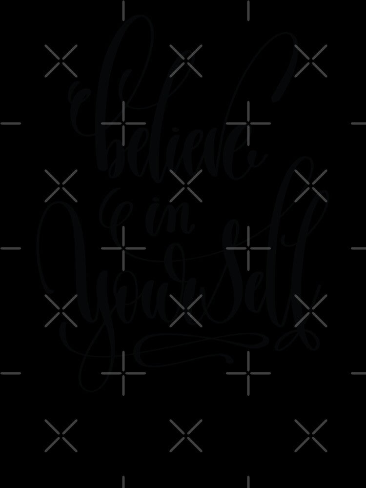 Believe in Yourself Startup Inspirational Quote by ProjectX23