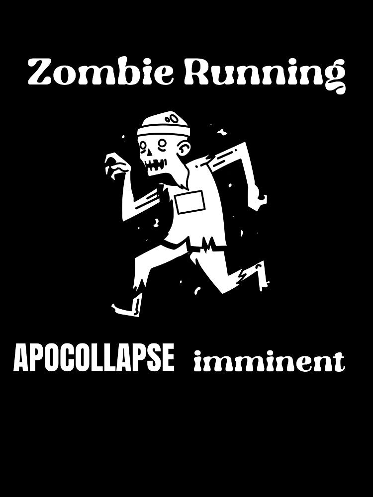 Zombie running, apocallapse imminent by JMBoy