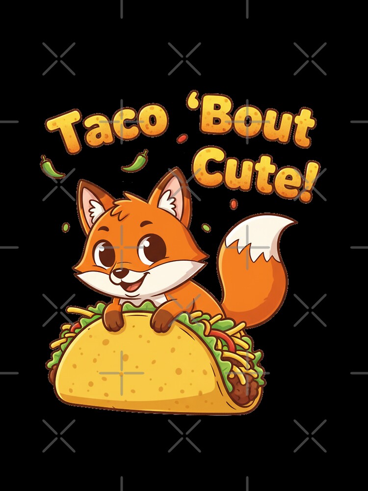 Cute Fox Taco Pun – Funny Kawaii Food Lover Design by Popettte