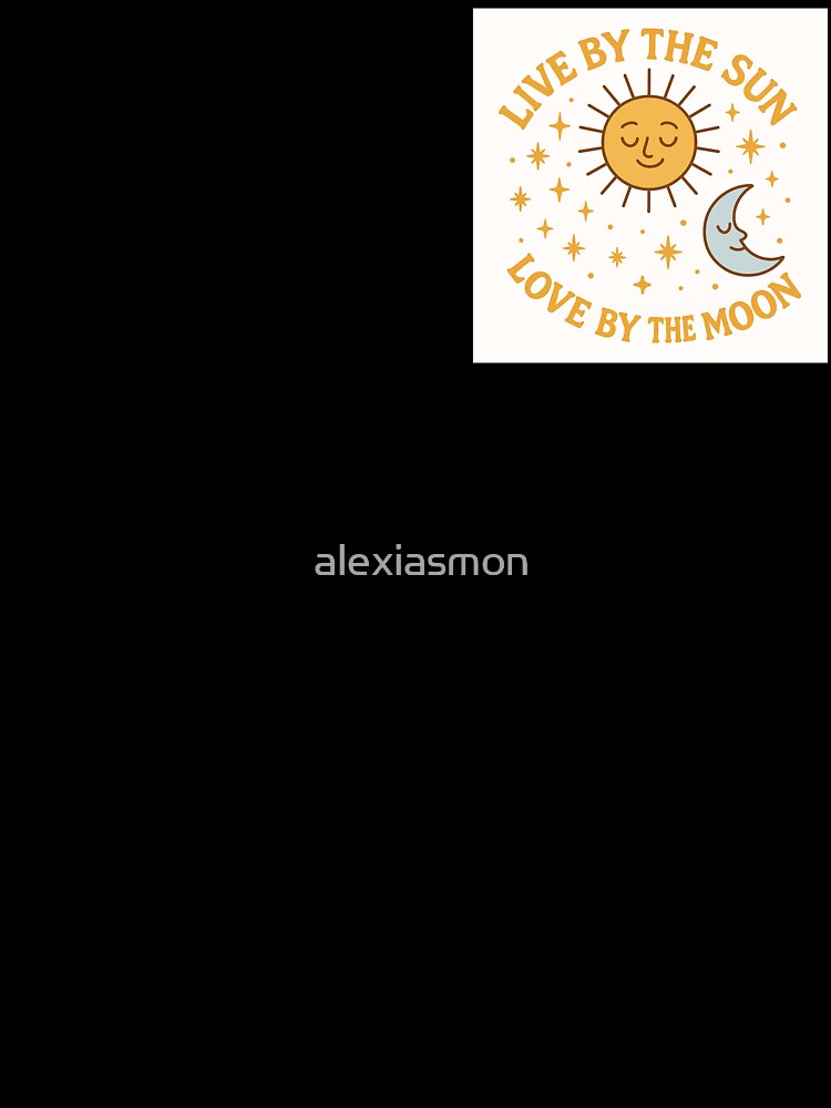 Live by the Sun, Love by the Moon – Cute Celestial Cartoon Style by alexiasmon