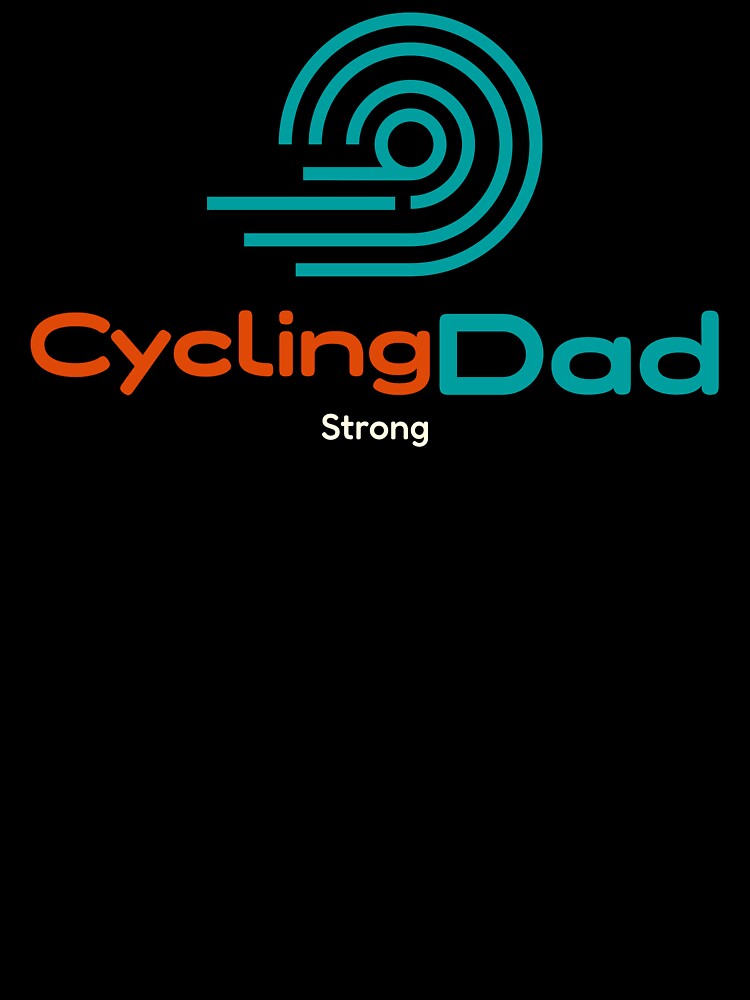 Cycling Dad Strong - Dad Cycling by GreyTee